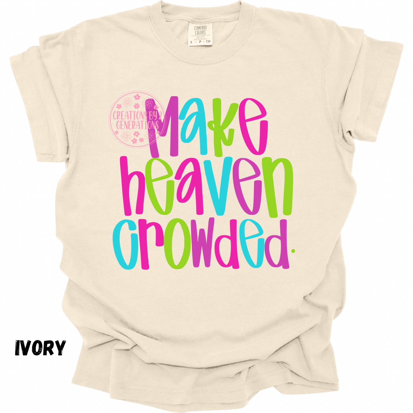 MAKE HEAVAN CROWDED PERORDER