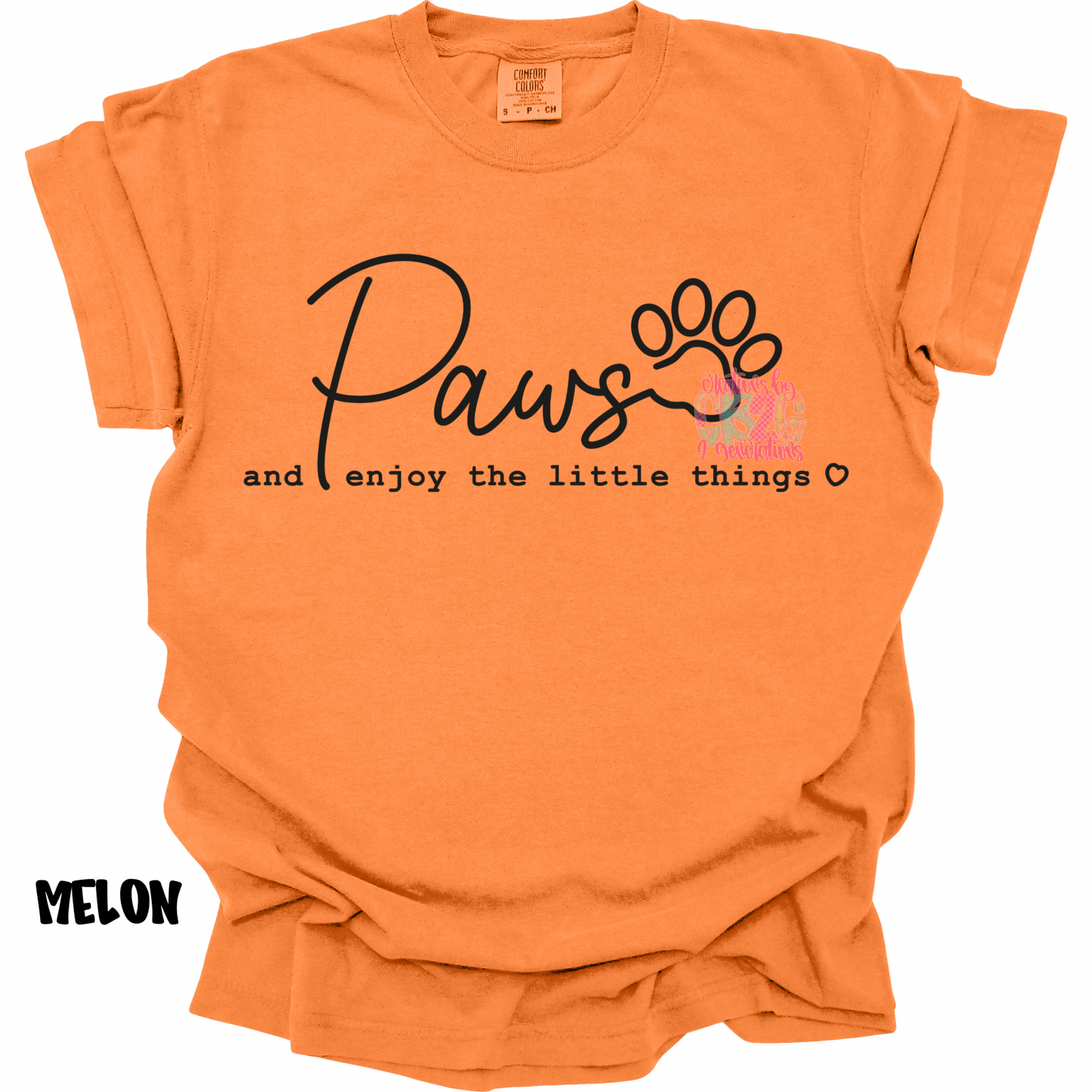 PAWS AND ENJOY THE LITTLE THINGS PREORDER