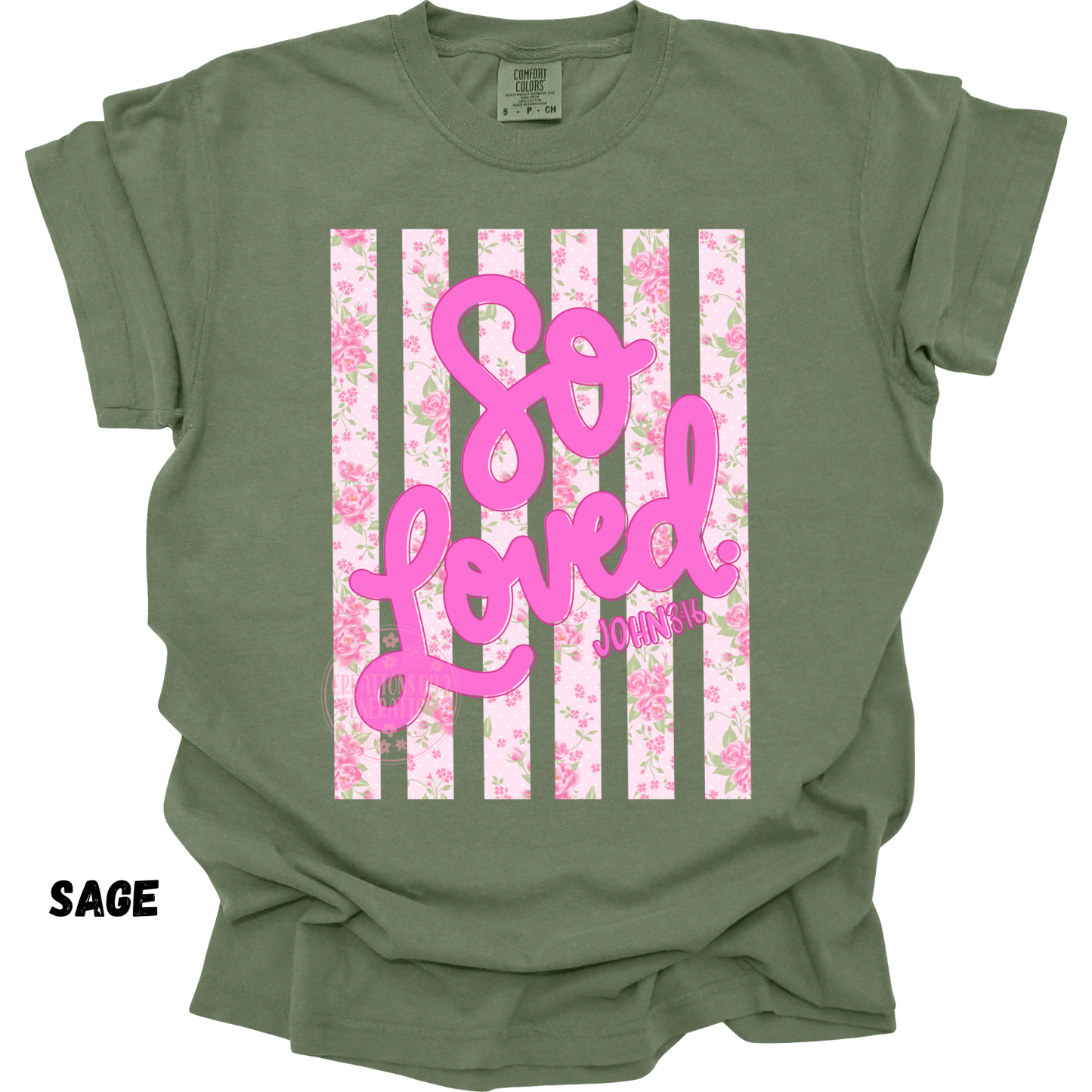 SO LOVED 3:16 PINK CURSIVE PREORDER