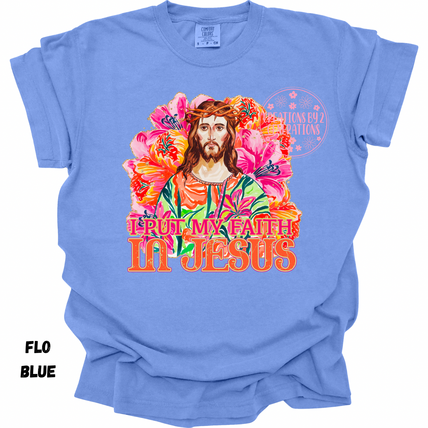 I PUT MY FAITH IN JESUS PREORDER