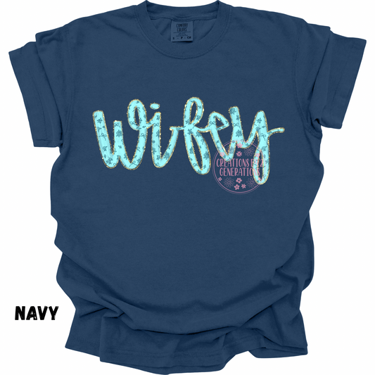 WIFEY BLUE CURSIVE PREORDER