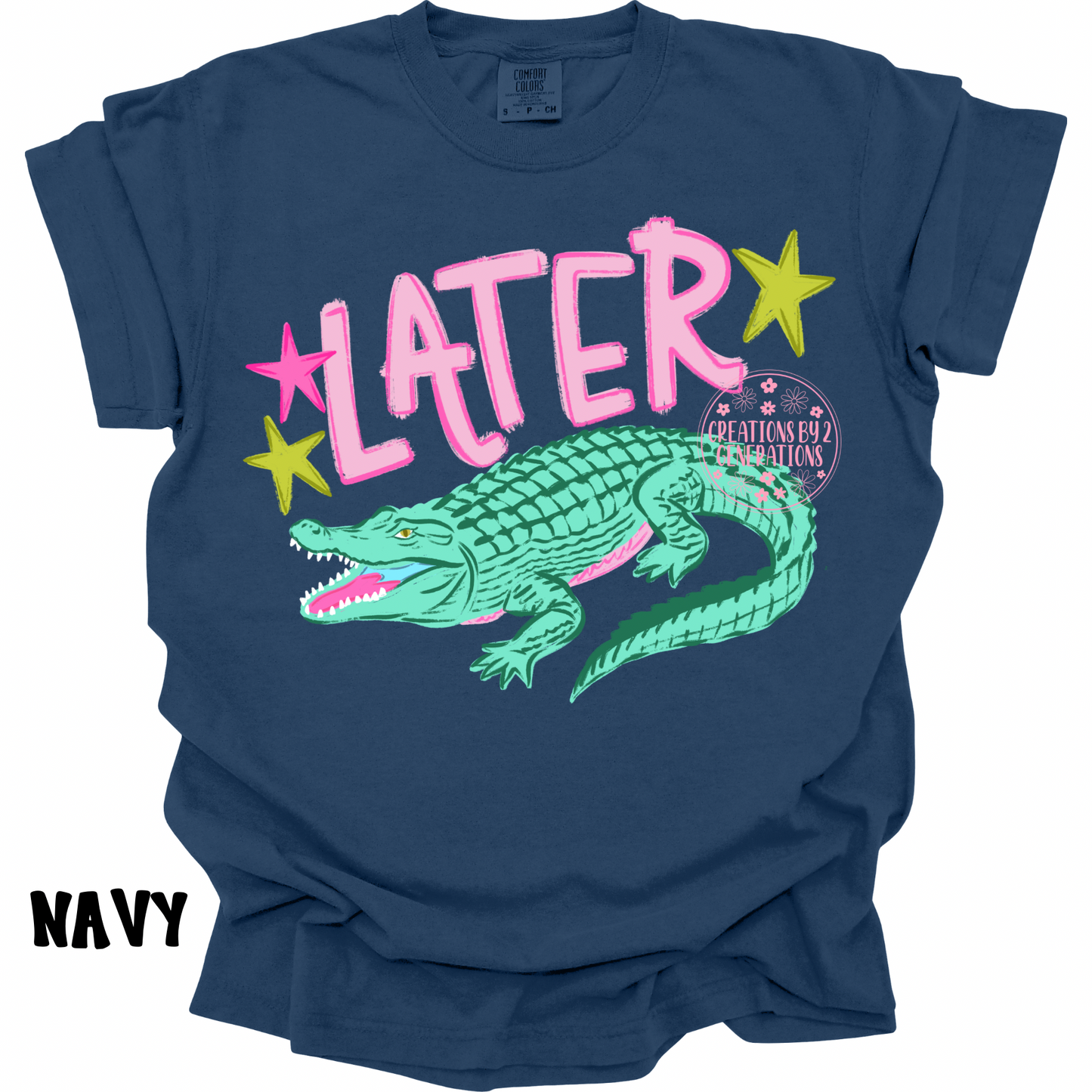LATER GATOR (FRONT DESIGN) AFTER WHILE CROCODILE (BACK DESIGN) PINK PREORDER