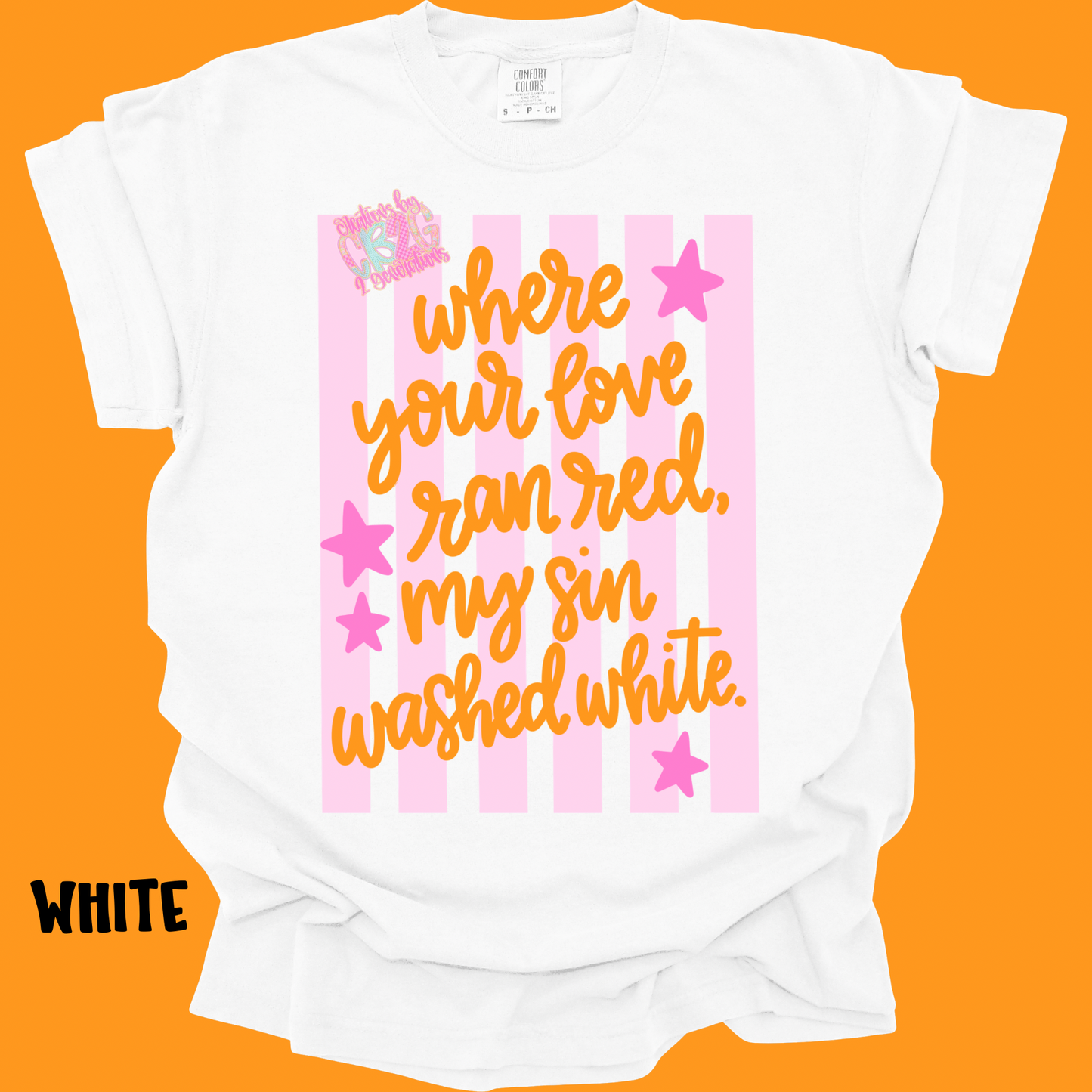 WHERE YOUR LOVE RAN RED, MY SIN WASHED WHITE PREORDER