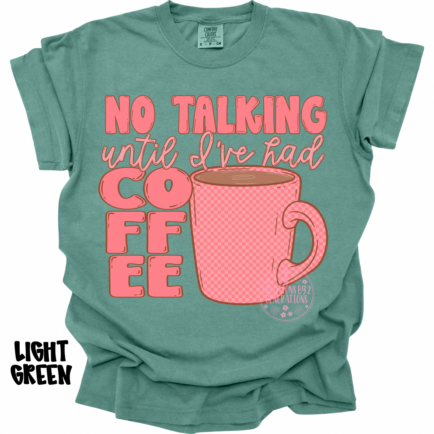 NO TALKING UNTIL I’VE HAD COFFEE PREORDER
