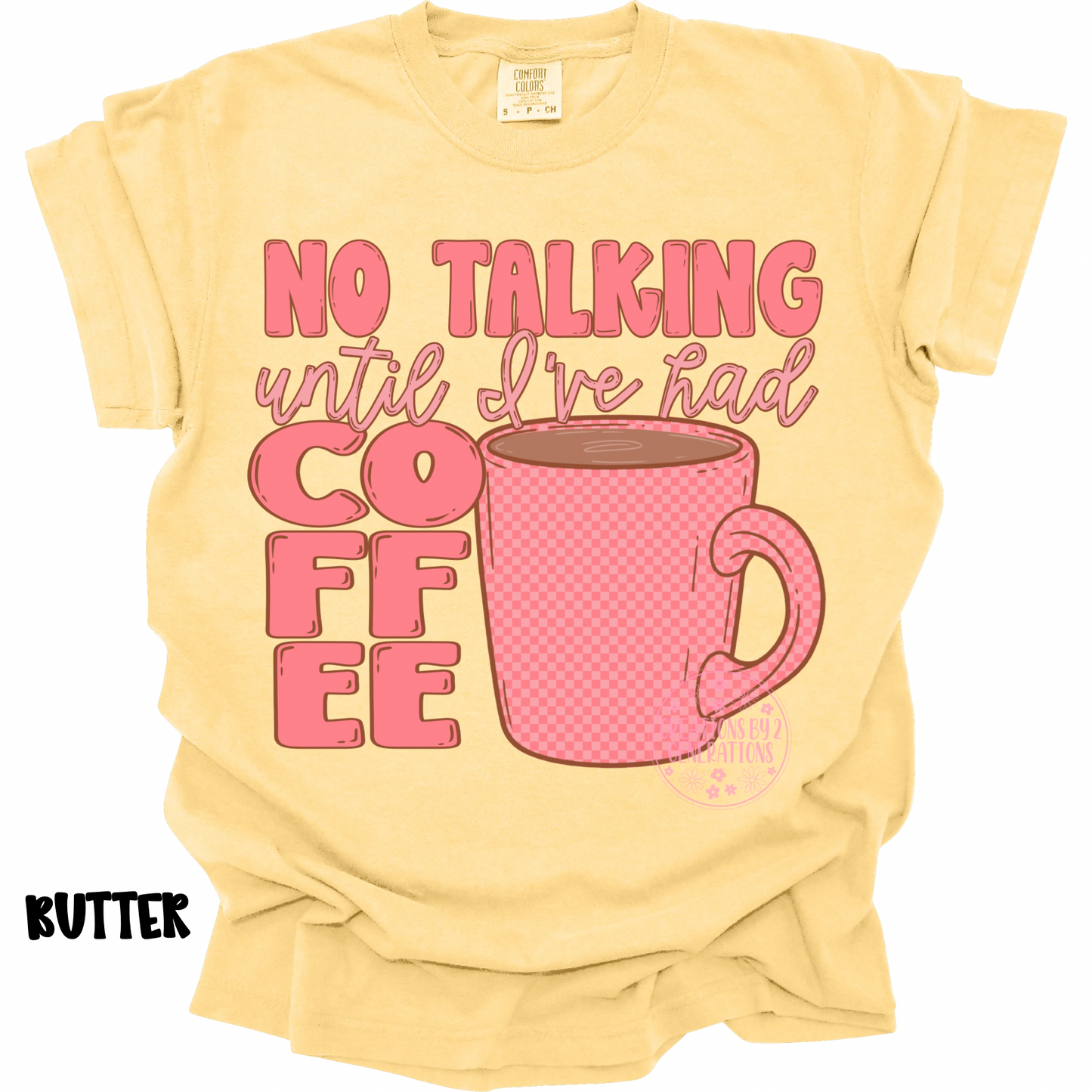 NO TALKING UNTIL I’VE HAD COFFEE PREORDER