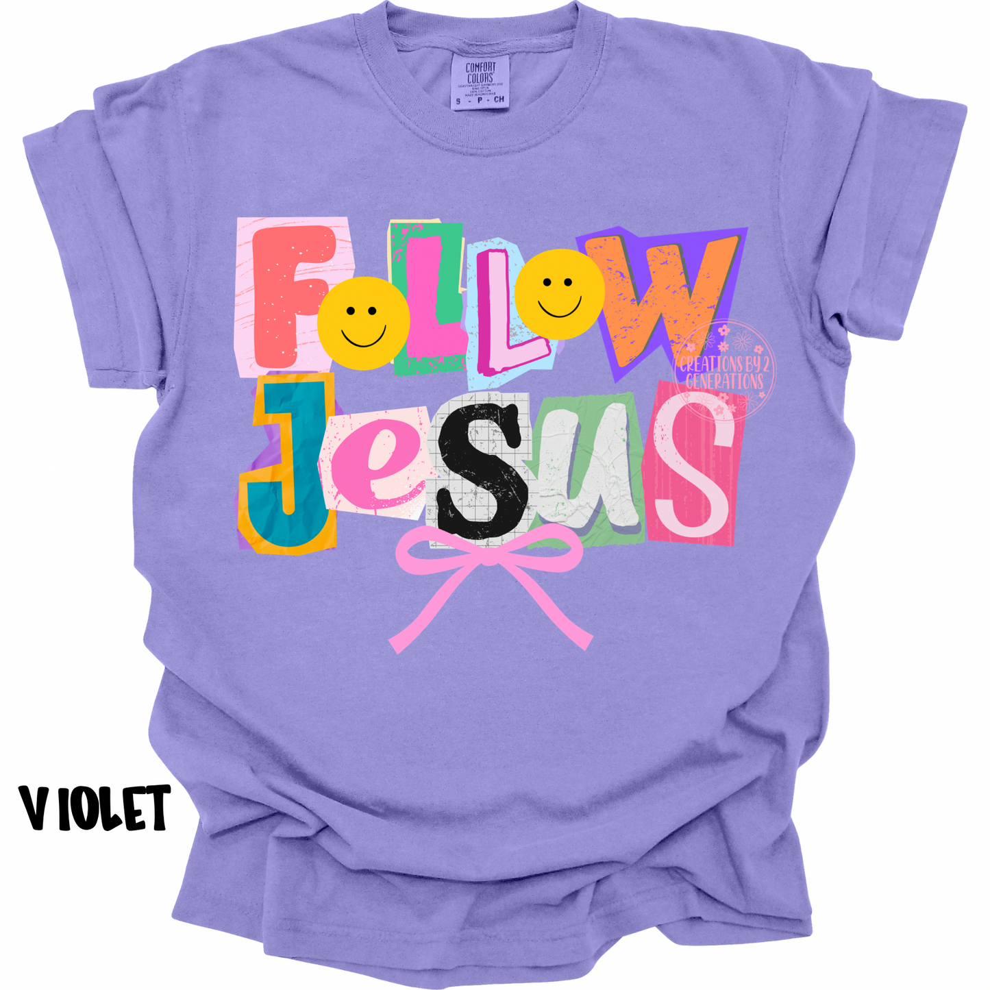 FOLLOW JESUS WITH PINK BOW PREORDER