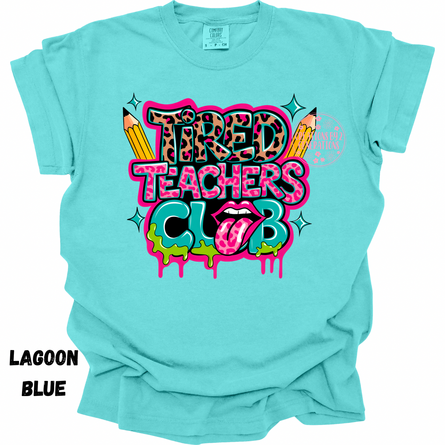 TIRED TEACHERS CLUB PREORDER