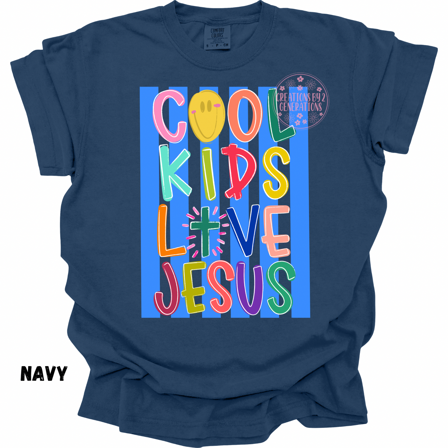 COOL KIDS LOVE JESUS PREORDER