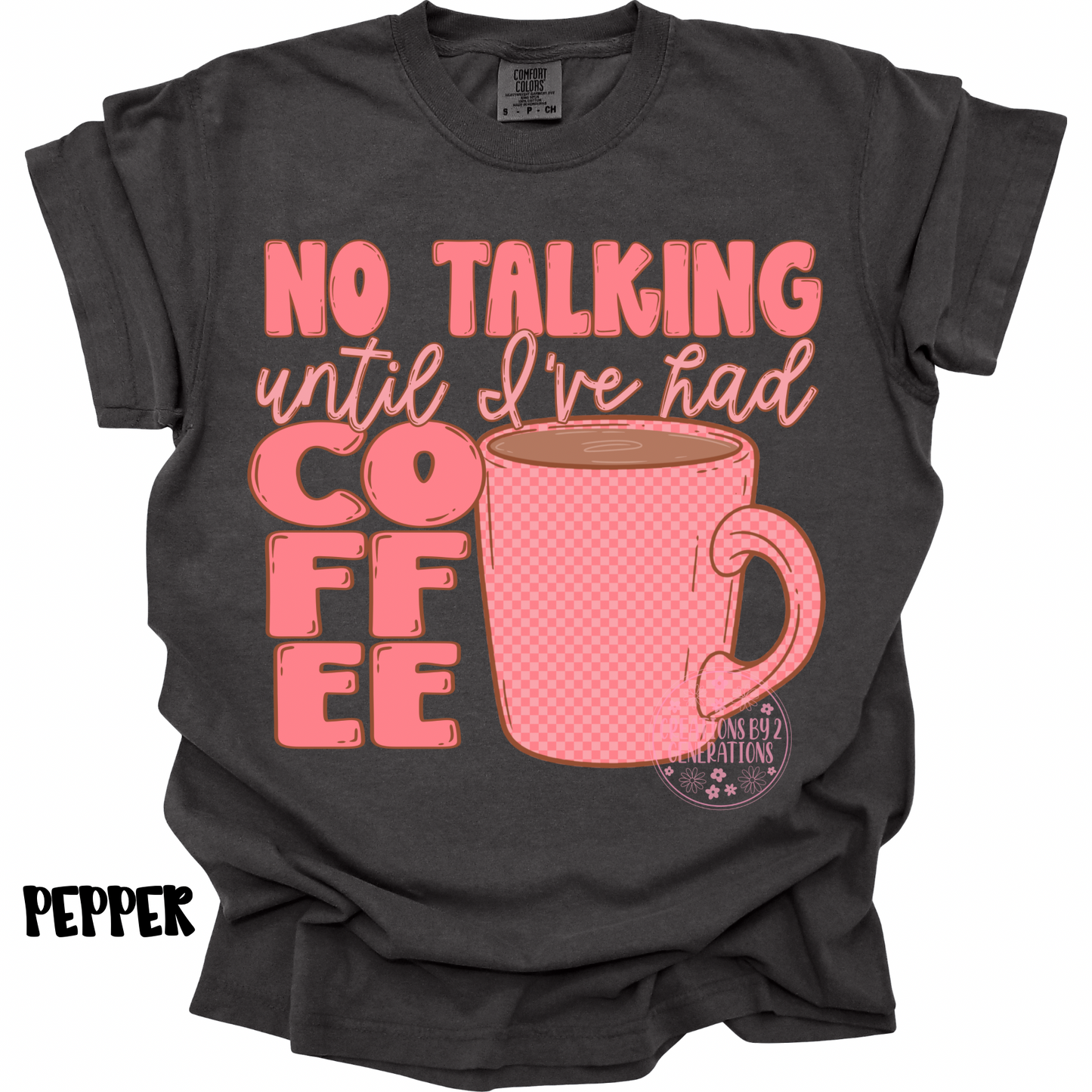 NO TALKING UNTIL I’VE HAD COFFEE PREORDER