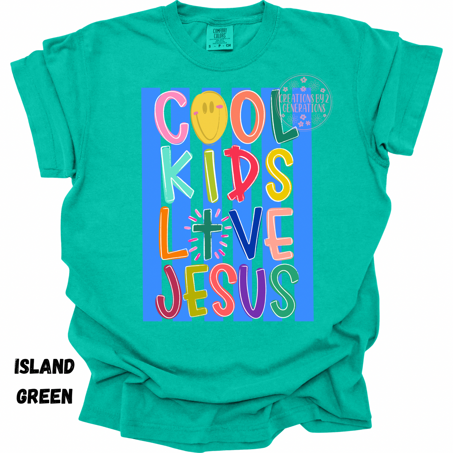 COOL KIDS LOVE JESUS PREORDER