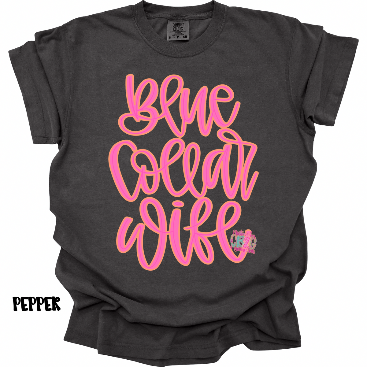 BLUE COLLAR WIFE PINK/ORANGE CURSIVE PREORDER