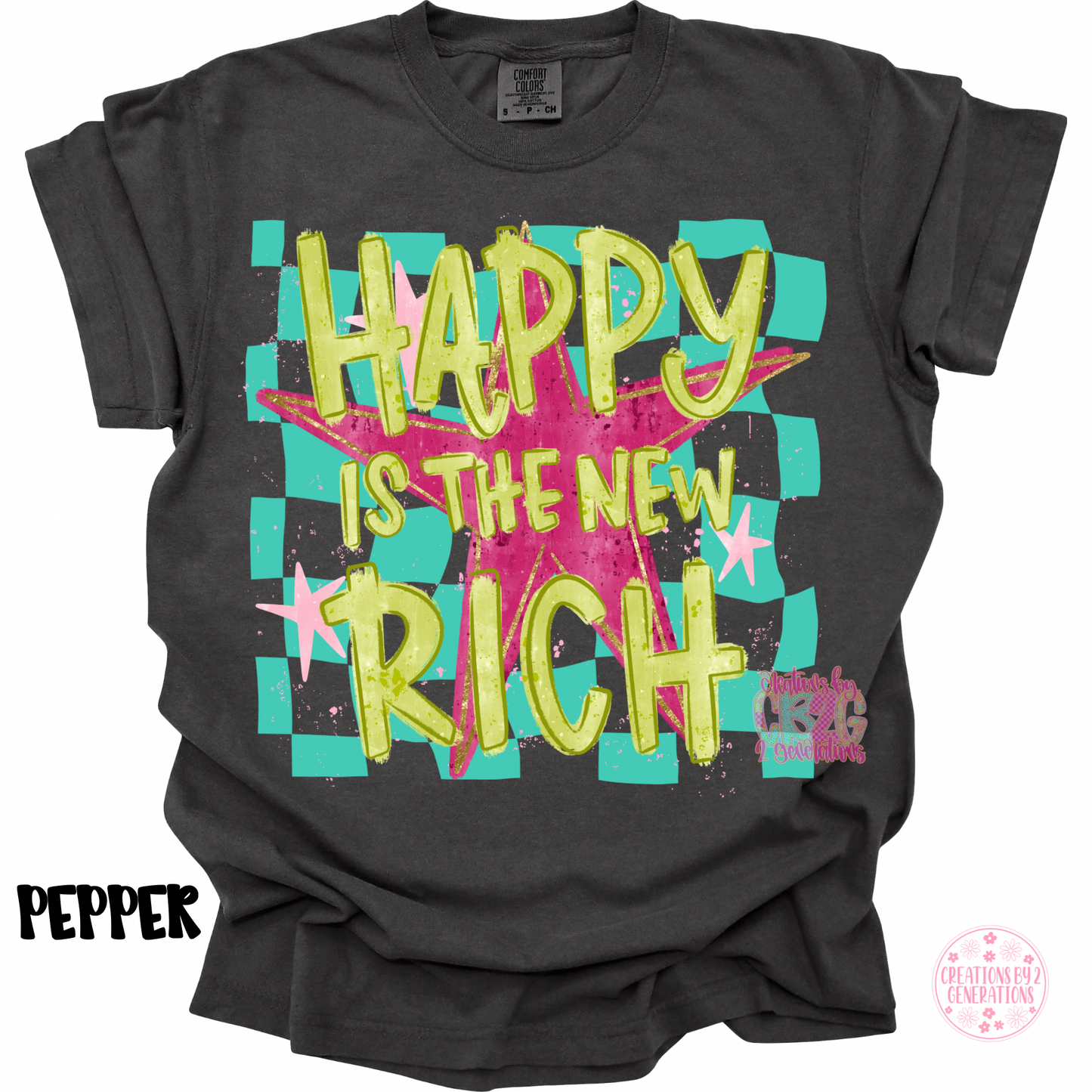 HAPPY IS THE NEW RICH PREORDER