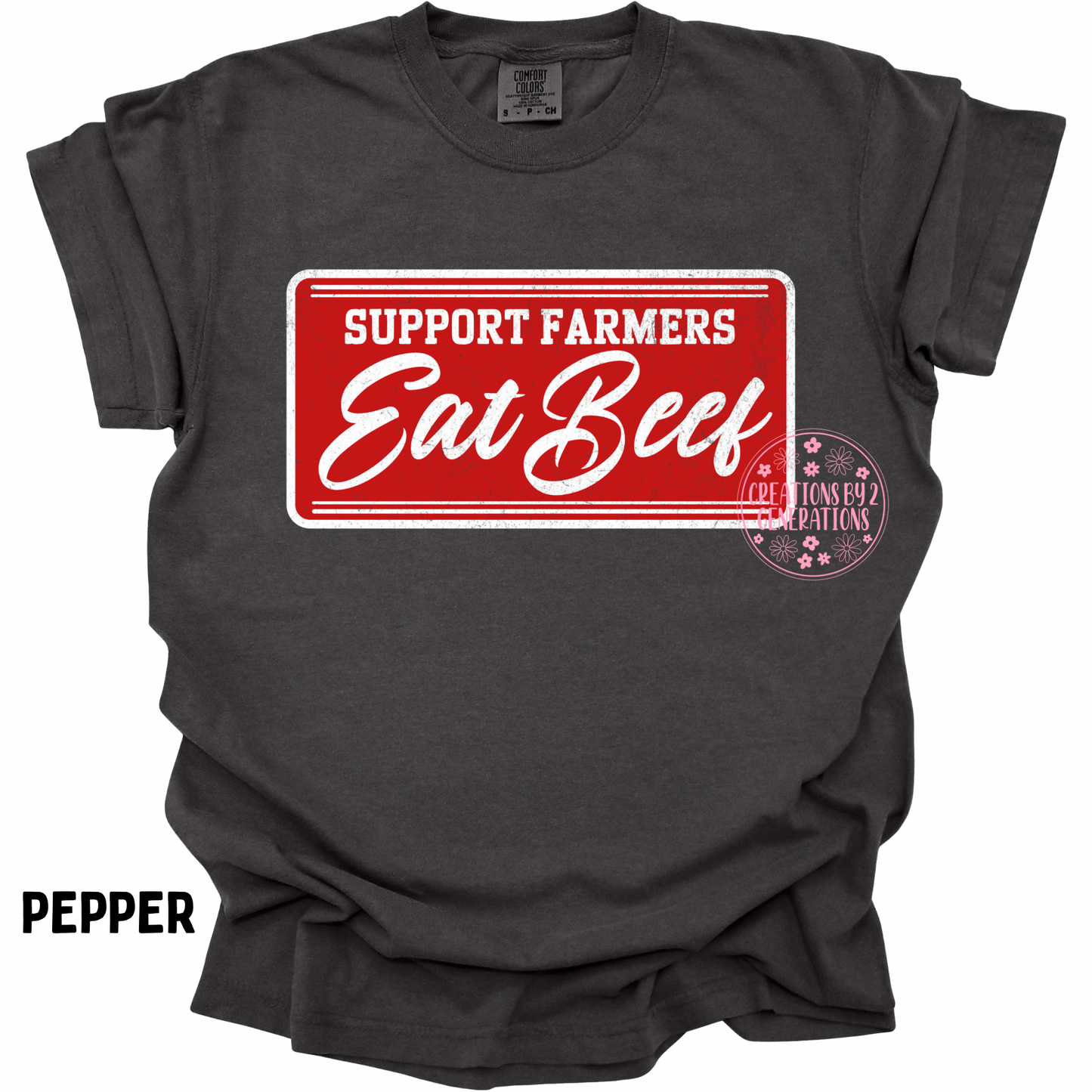 SUPPORT FARMERS EAT BEEF