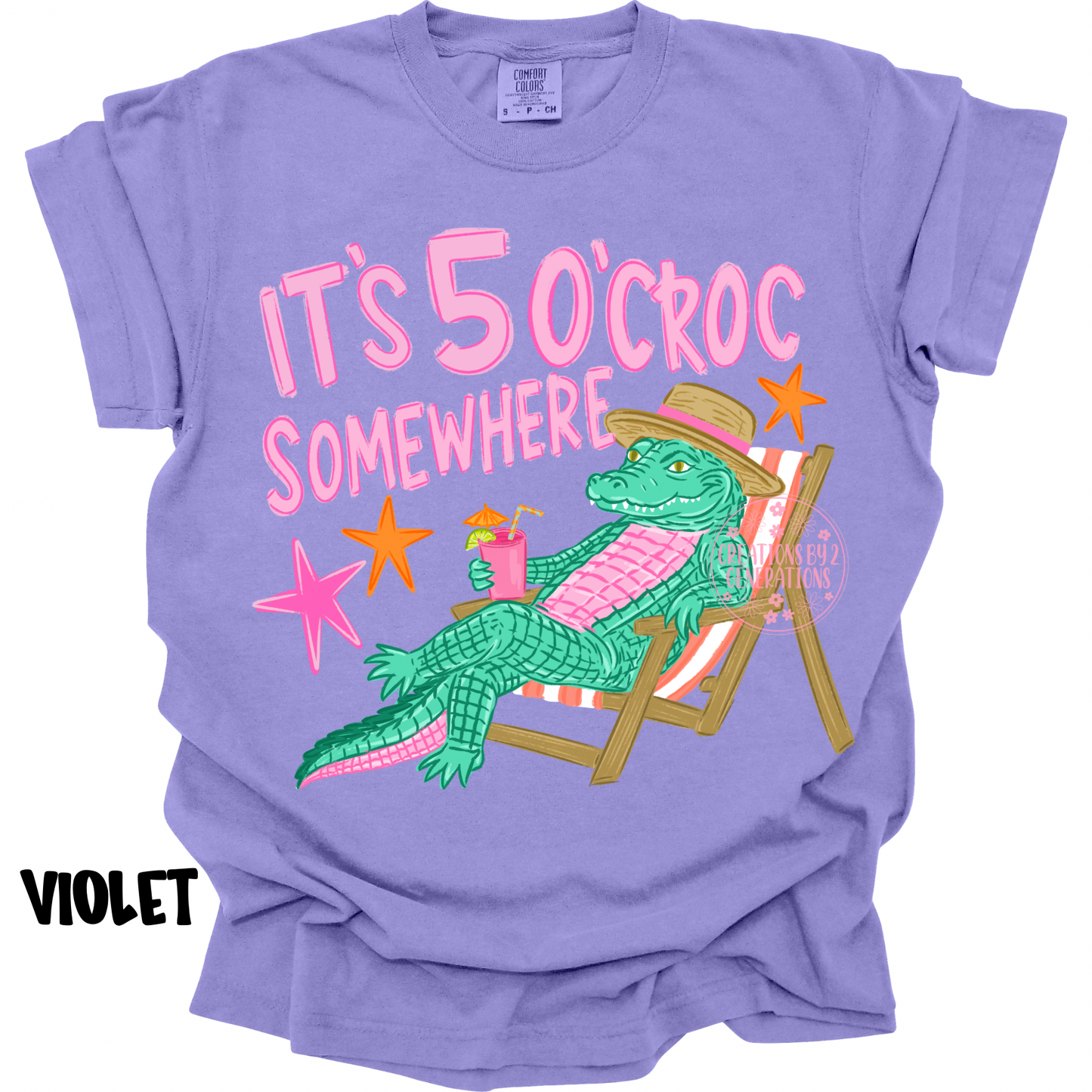 IT’S 5 O’CROC SOMEWHERE PREORDER