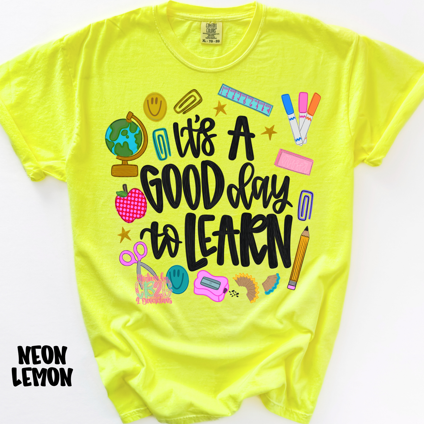 IT’S A GOOD DAY TO LEARN BLACK FONT PREORDER