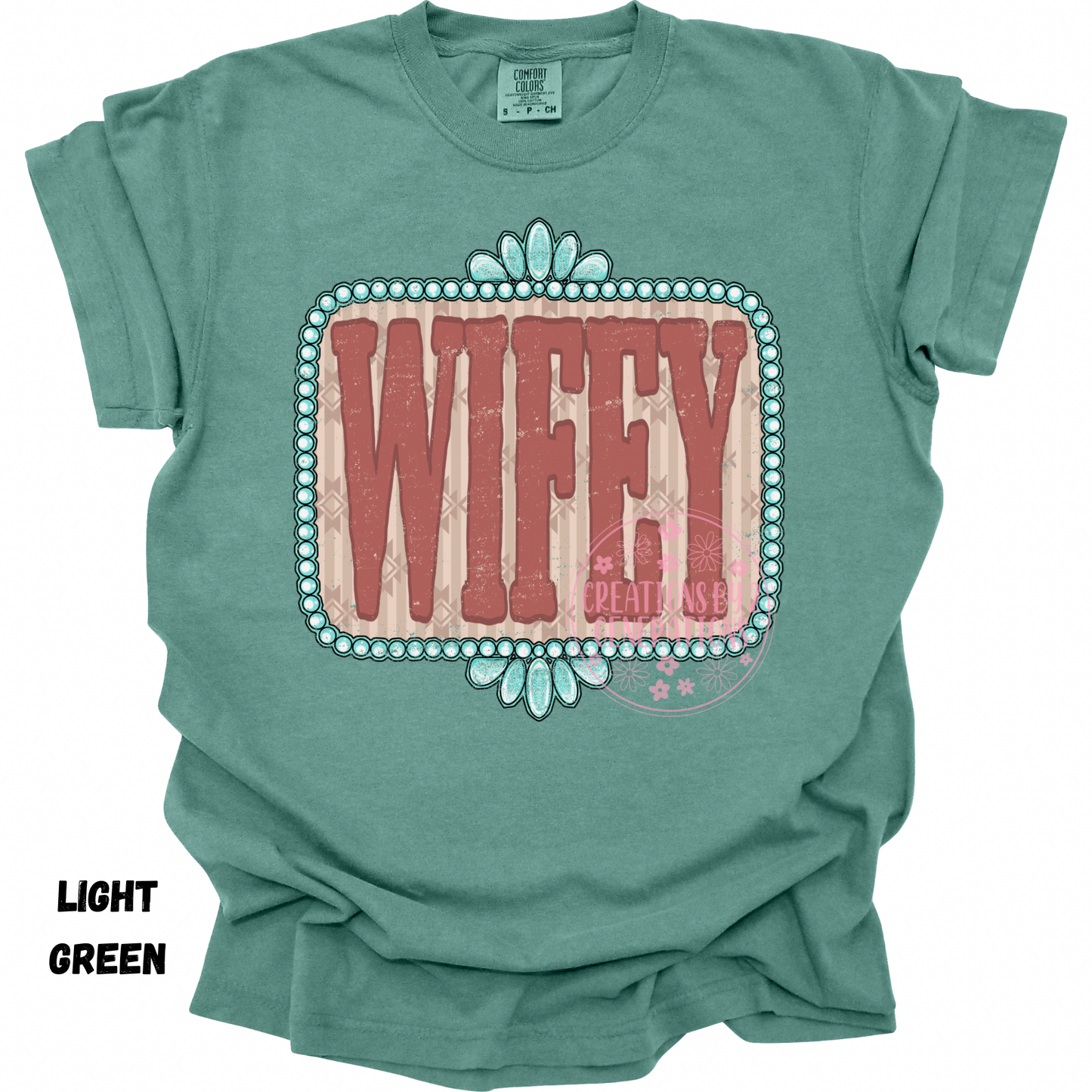 WIFEY WESTERN PREORDER