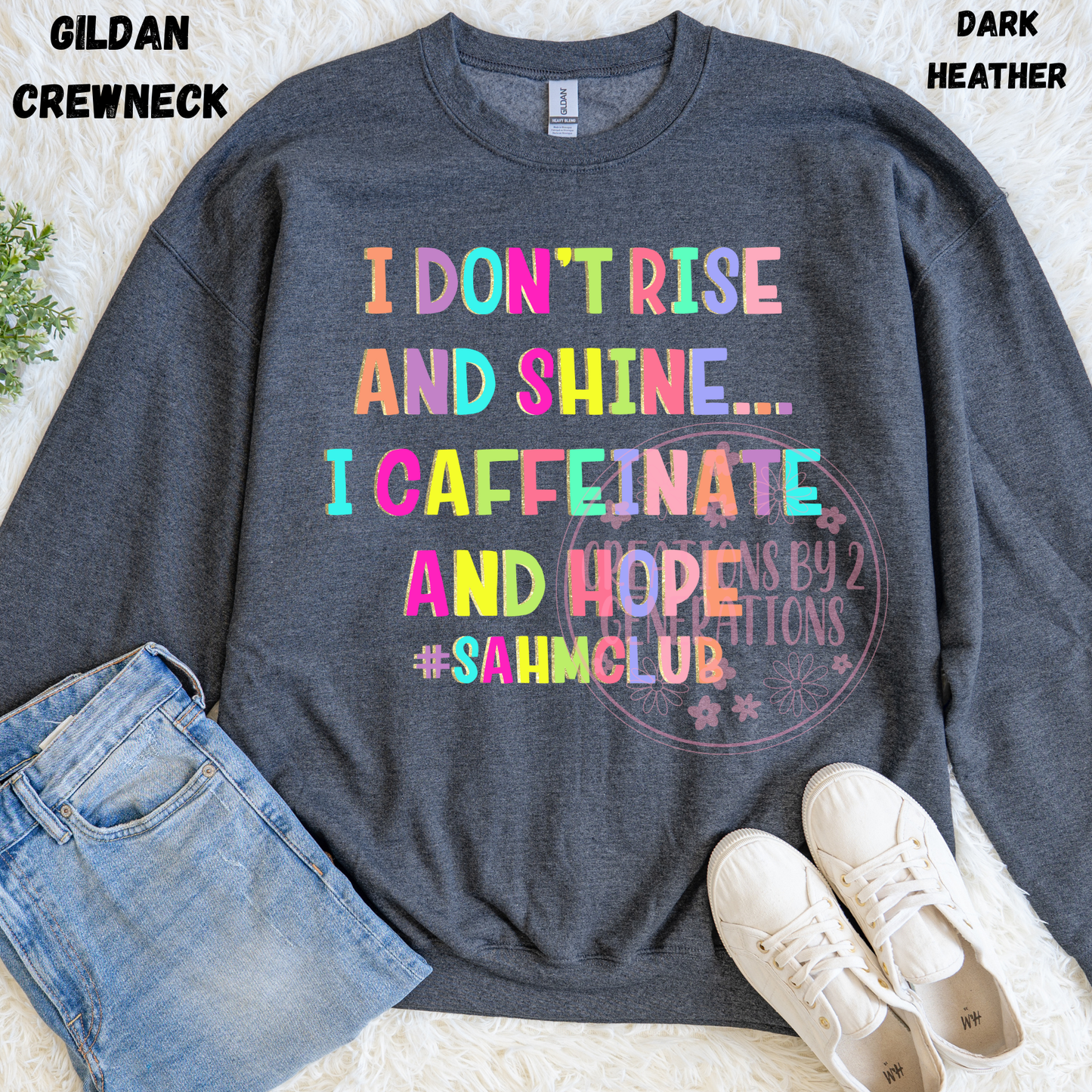 I DON’T RISE AND SHINE… I CAFFEINATE AND HOPE