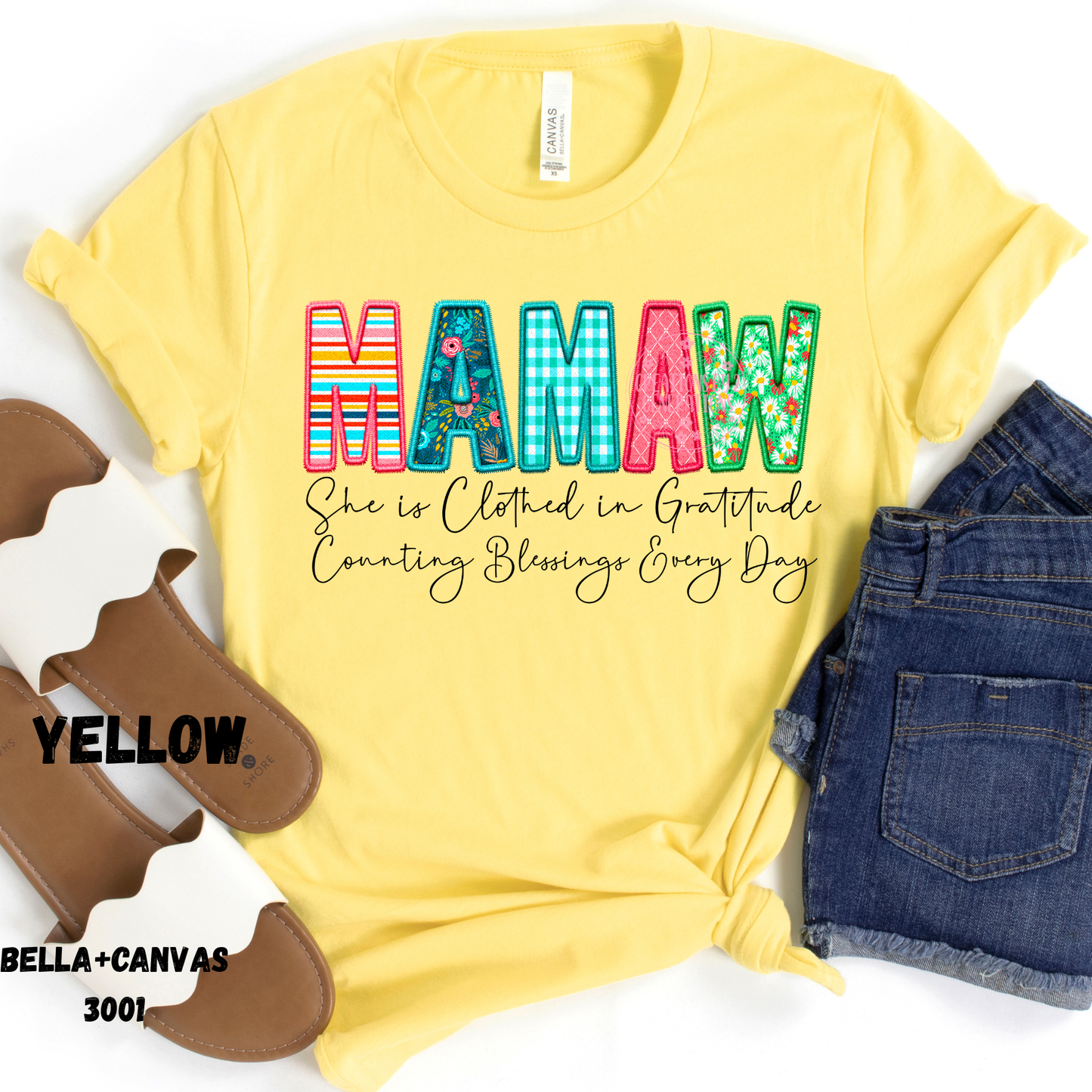 MAMAW SHE IS CLOTHED IN GRATITUDE PREORDER BELLA+CANVAS SS