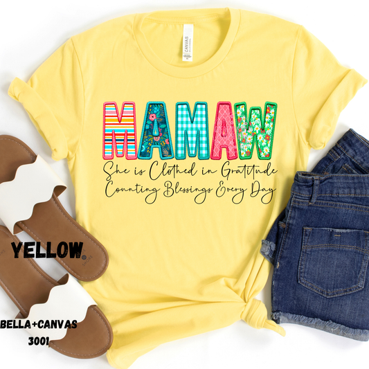 MAMAW SHE IS CLOTHED IN GRATITUDE PREORDER BELLA+CANVAS SS