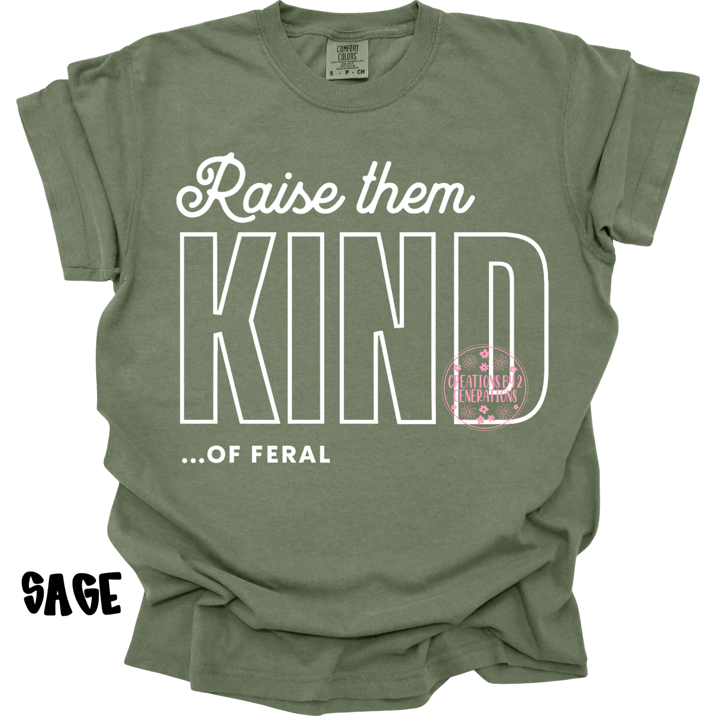 RAISE THEM KIND…OF FERAL PREORDER