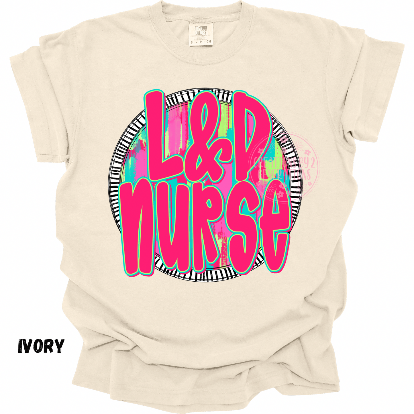 L&D NURSE NEON CIRCLE PREORDER