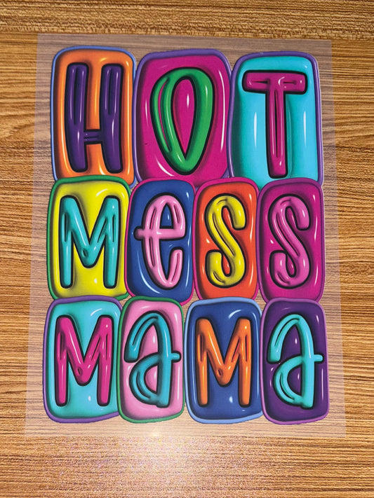HOT MESS MAMA PRINT