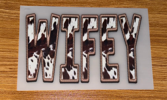 WIFEY BROWN COW PRINT (9 INCHES WIDE)