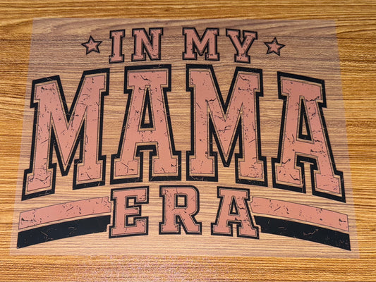 IN MY MAMA ERA PRINT