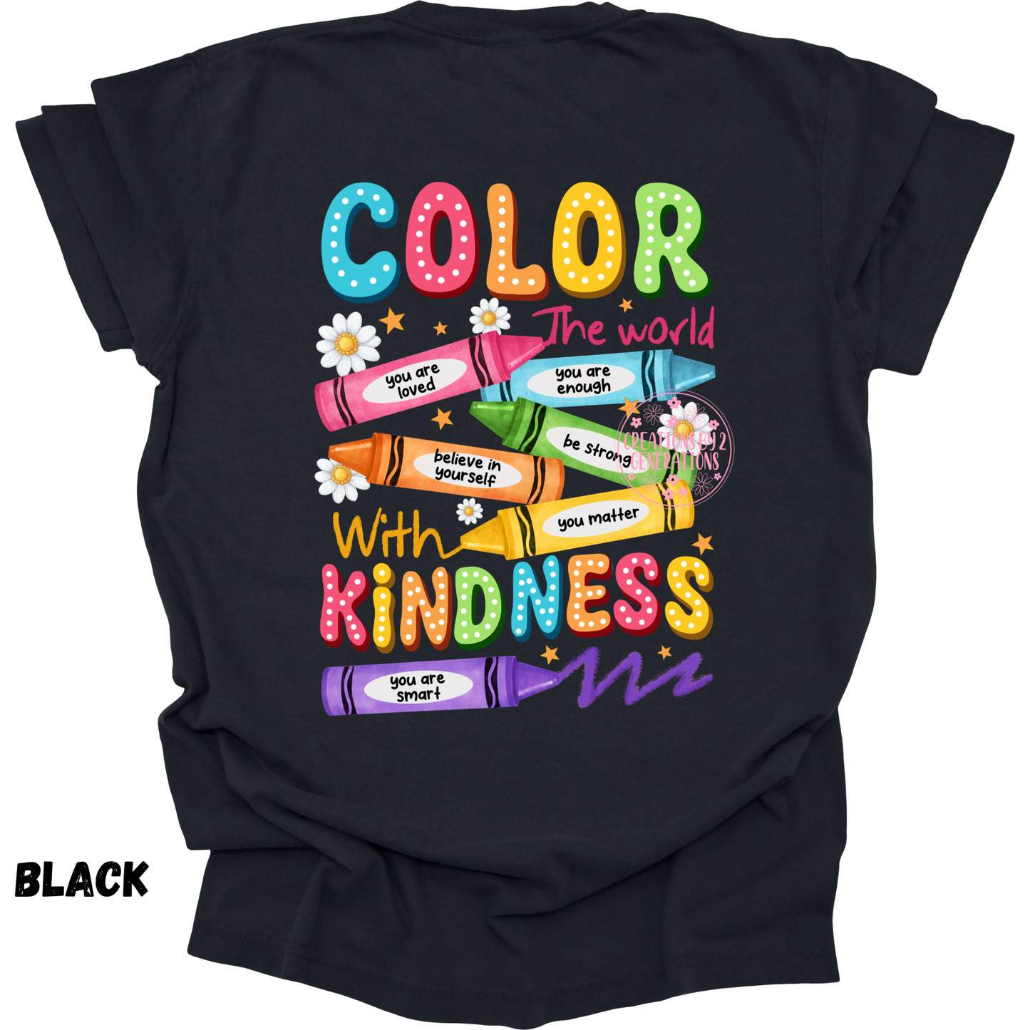 COLOR THE WORLD WITH KINDNESS WITH FRONT POCKET DESIGN PREORDER